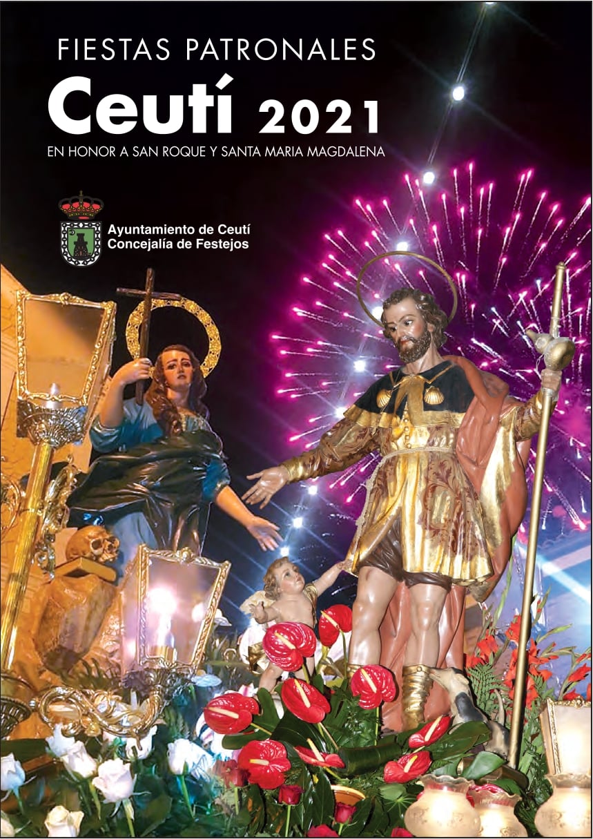Fiestas patronales en honor a San Roque y Santa María Magdalena 2021 Ceutí